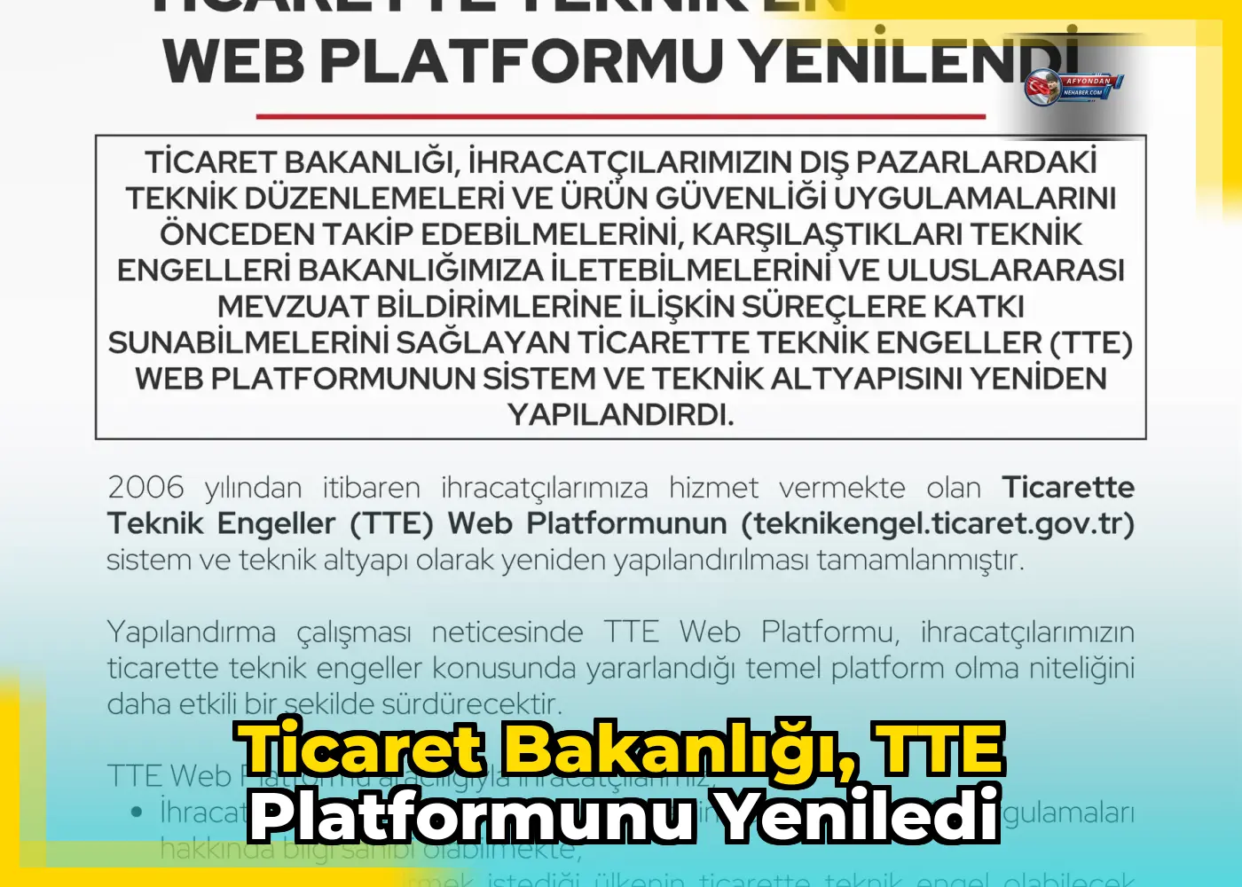 Ticaret Bakanlığı, TTE platformunu yeniledi
