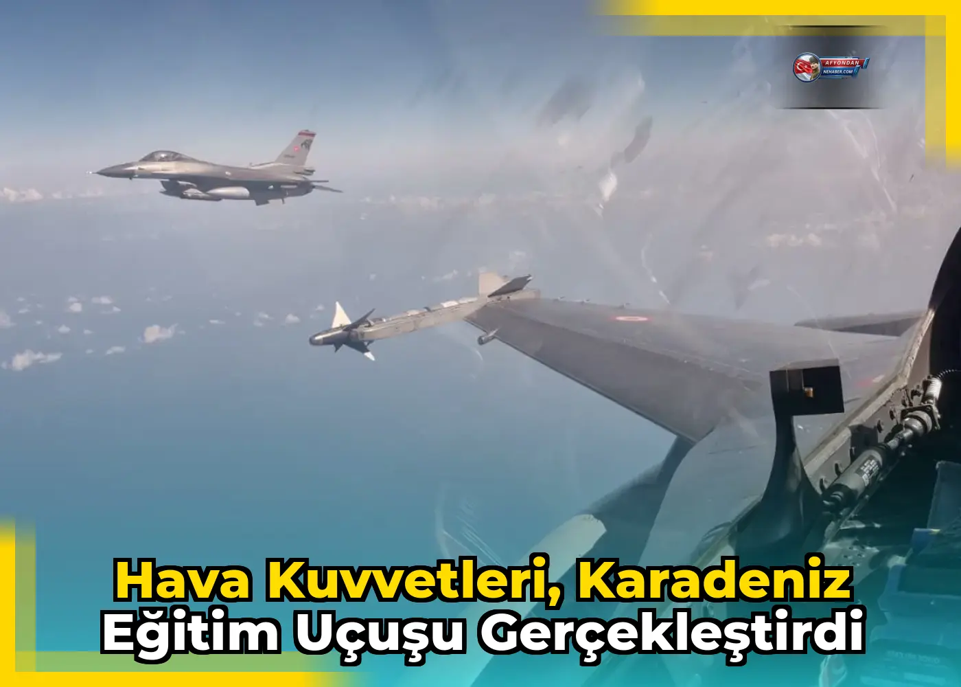 Hava Kuvvetleri, Karadeniz Eğitim Uçuşu Gerçekleştirdi