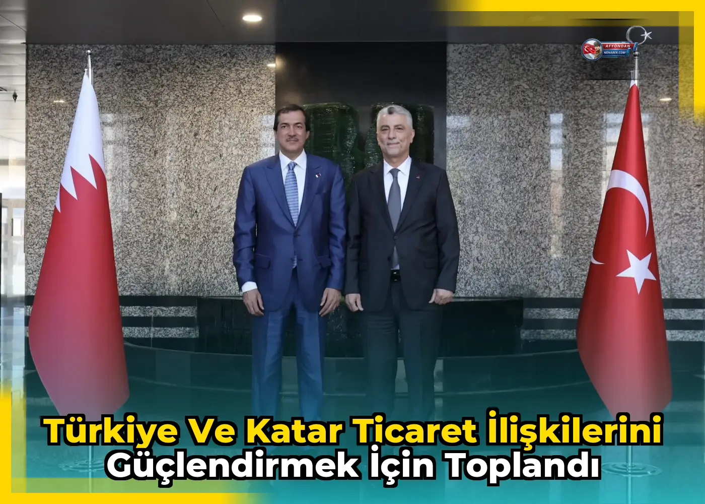 Türkiye ve Katar ticaret ilişkilerini güçlendirmek için toplandı