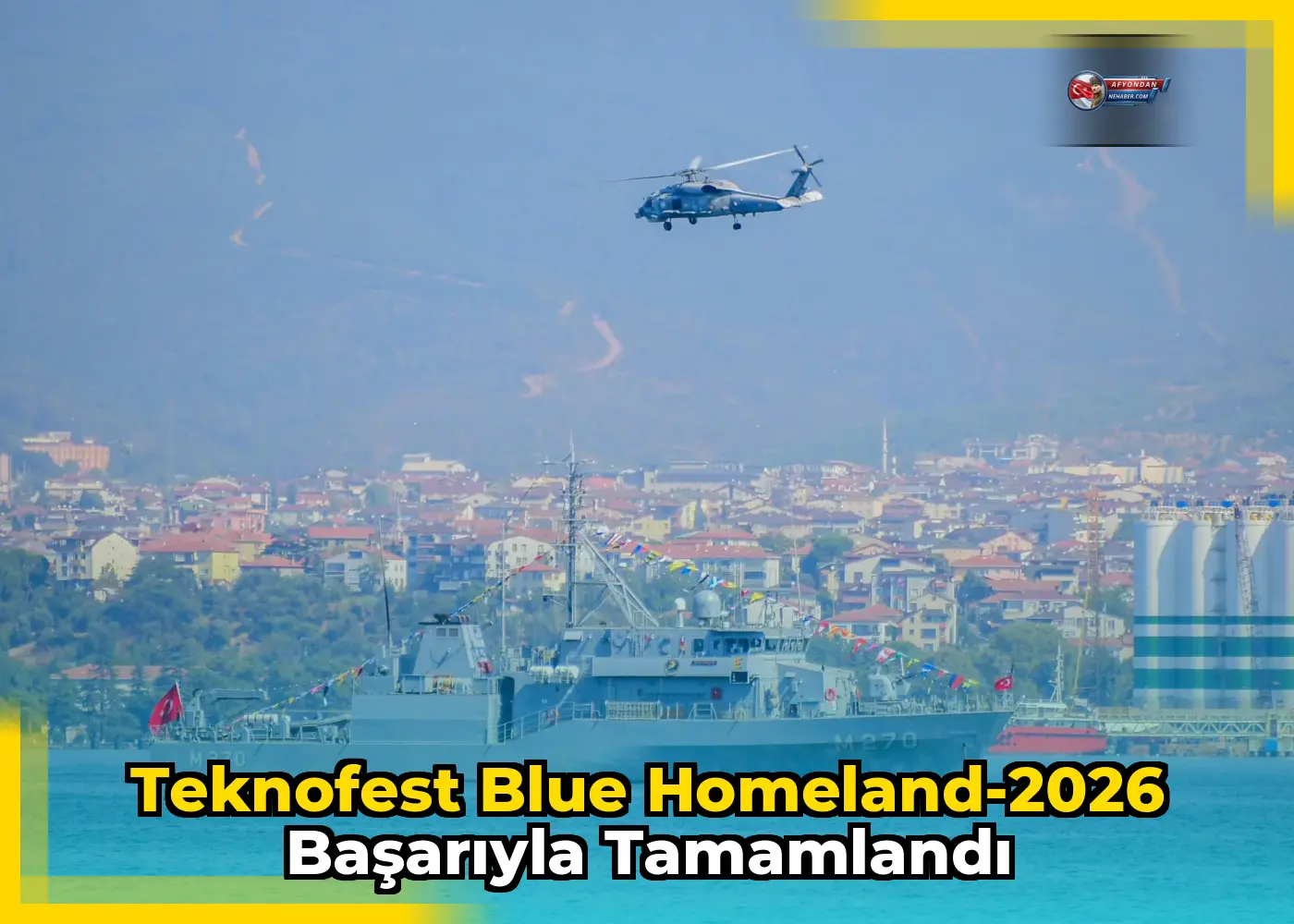 TEKNOFEST Blue Homeland-2026 başarıyla tamamlandı