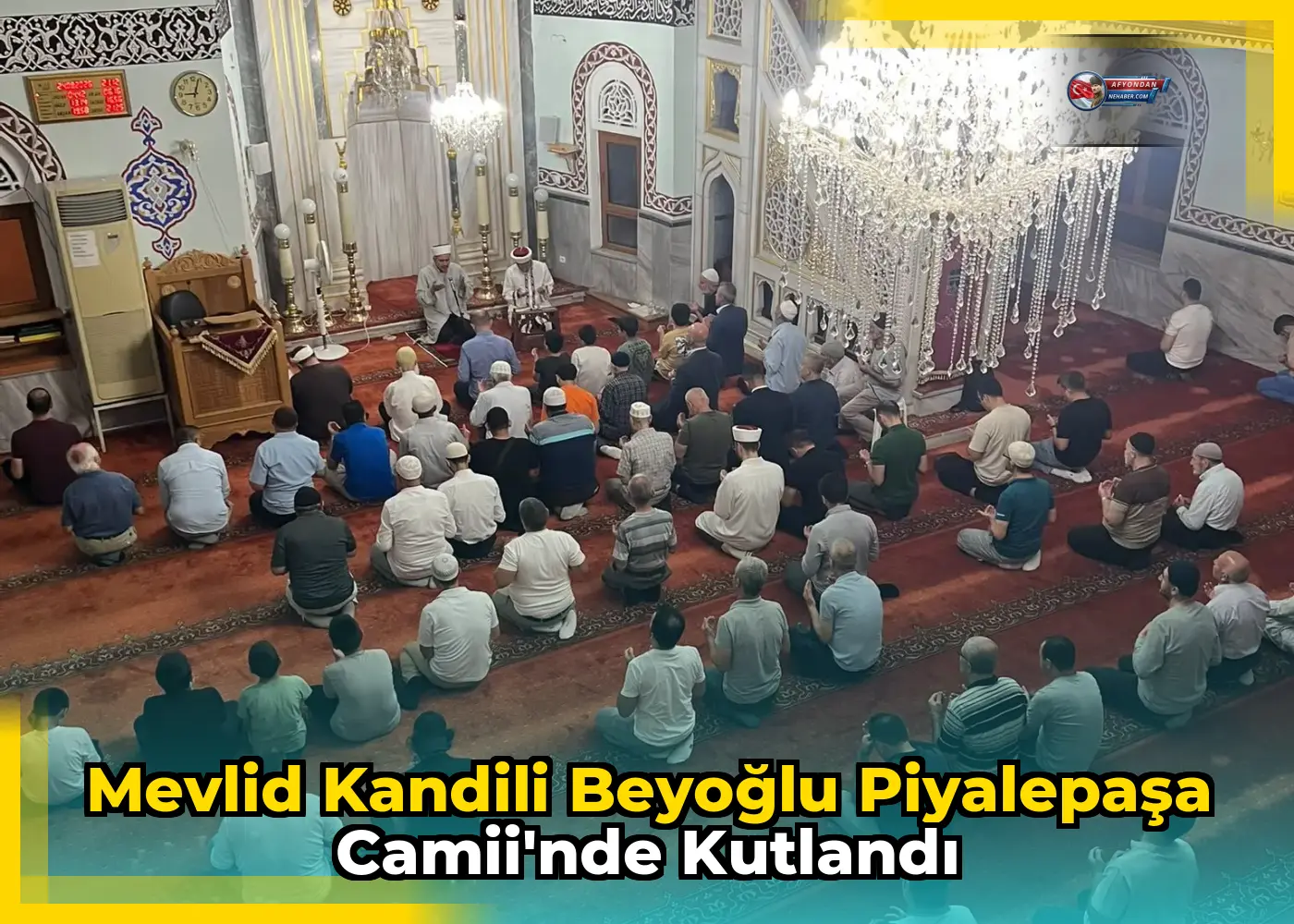 Mevlid Kandili Beyoğlu Piyalepaşa Camii'nde kutlandı