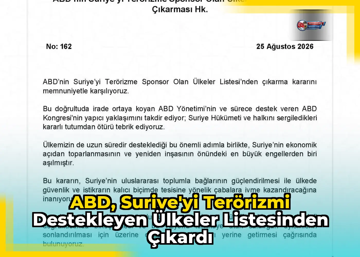 ABD, Suriye'yi Terörizmi Destekleyen Ülkeler Listesinden Çıkardı