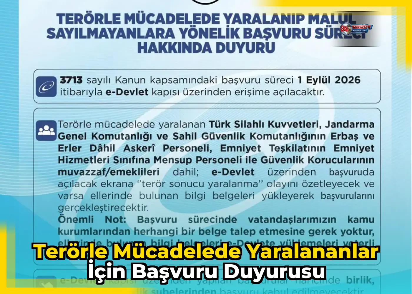 Terörle Mücadelede Yaralananlar İçin Başvuru Duyurusu