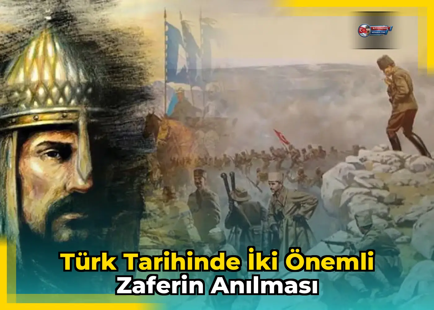 Türk tarihinde iki önemli zaferin anılması