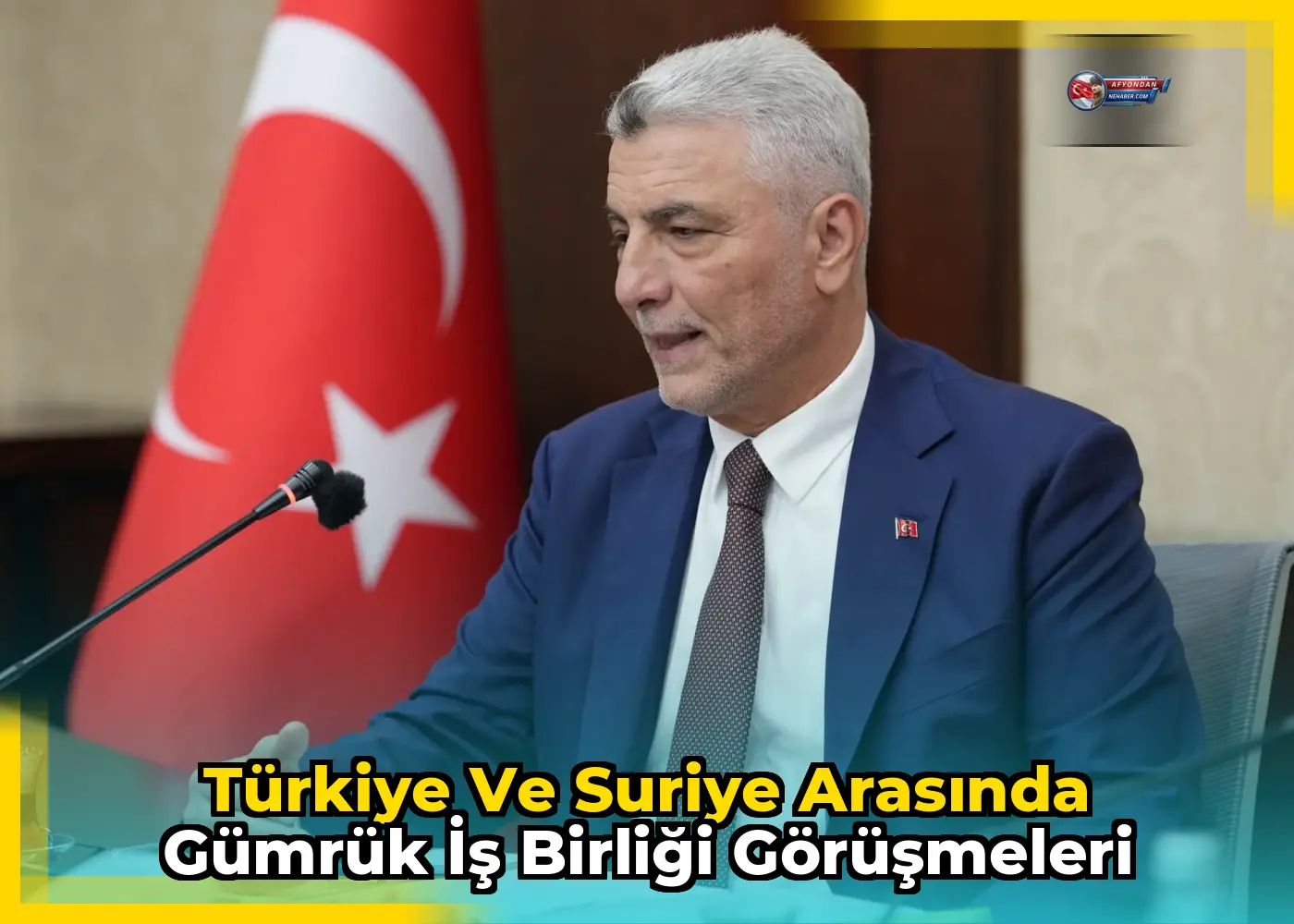 Türkiye ve Suriye arasında gümrük iş birliği görüşmeleri