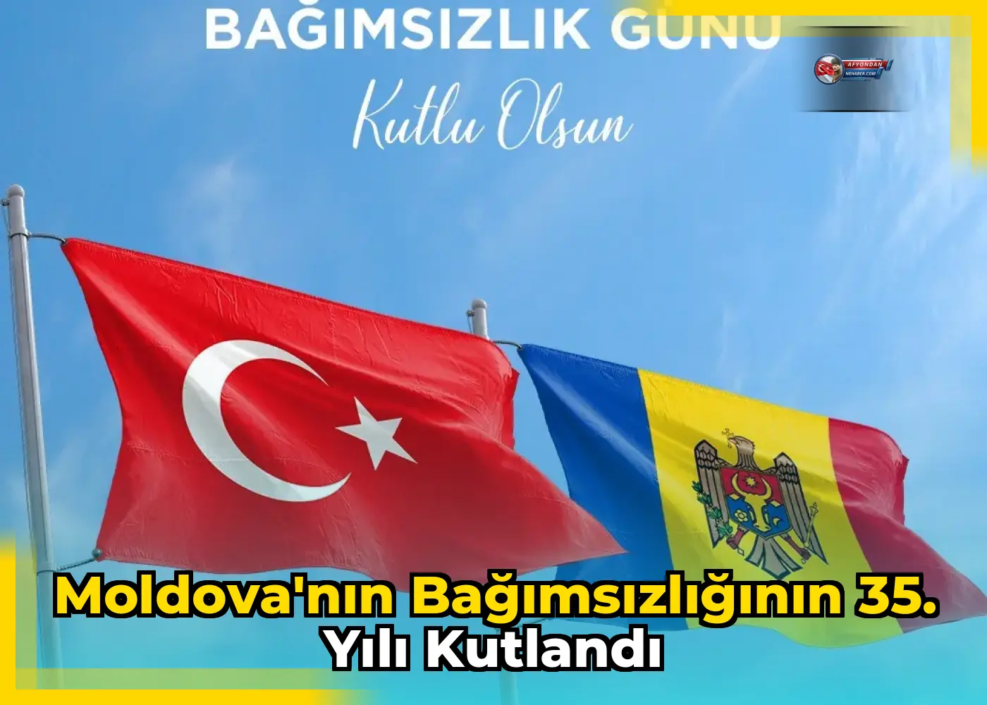 Moldova'nın bağımsızlığının 35. yılı kutlandı