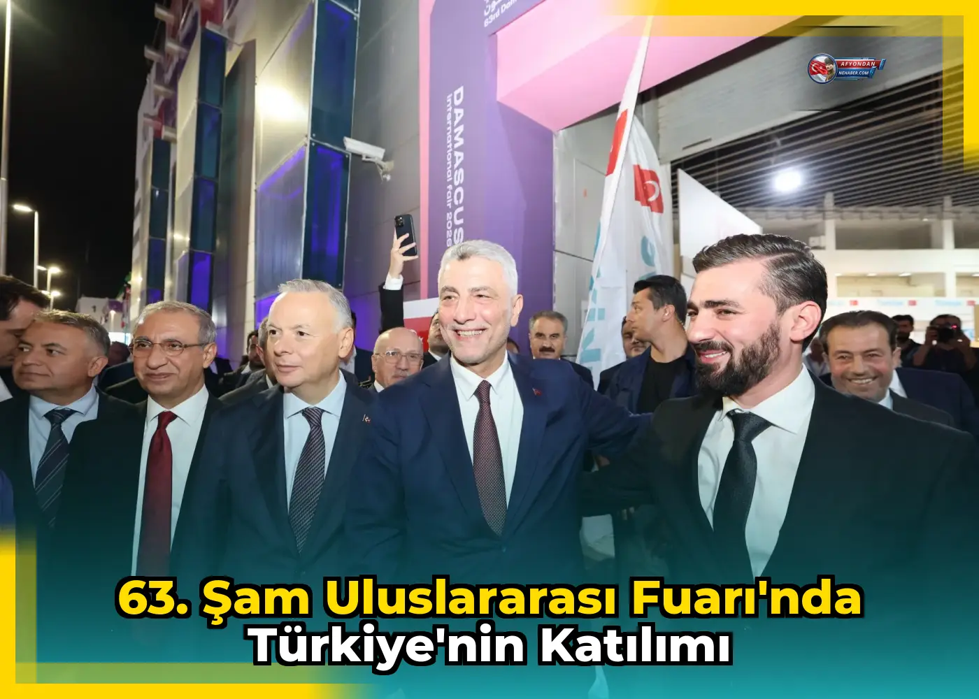 63. Şam Uluslararası Fuarı'nda Türkiye'nin Katılımı