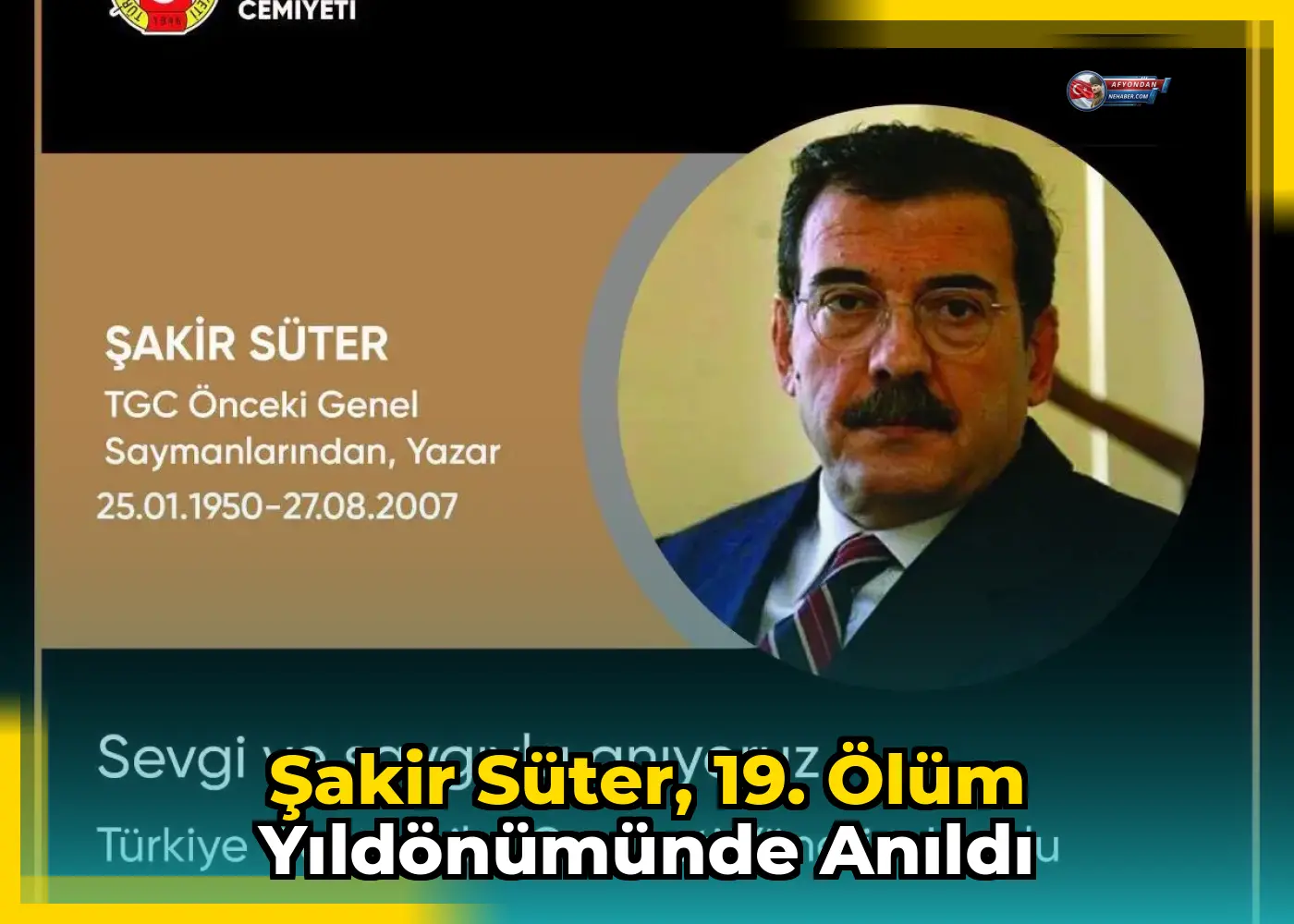Şakir Süter, 19. ölüm yıldönümünde anıldı
