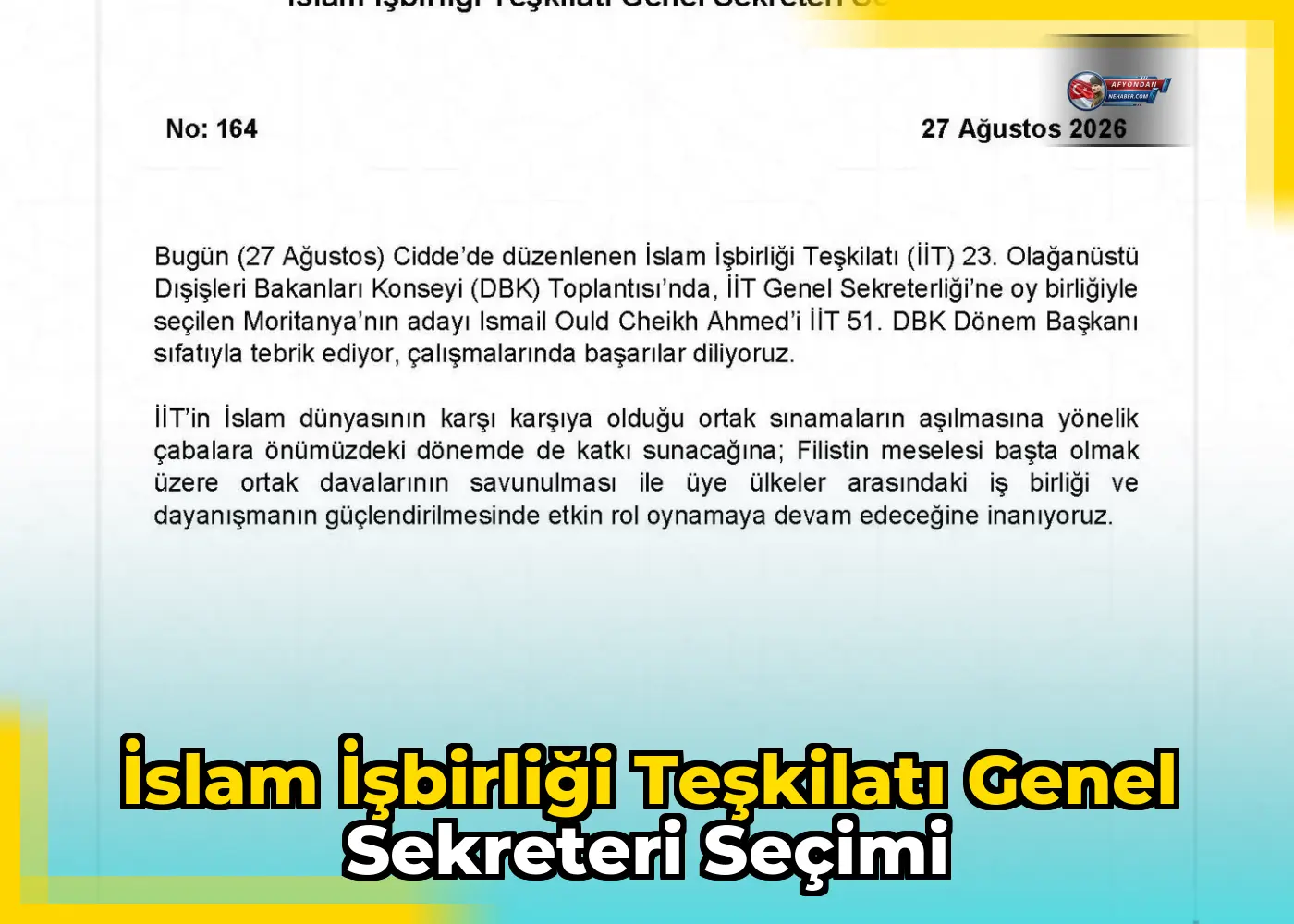 İslam İşbirliği Teşkilatı Genel Sekreteri Seçimi