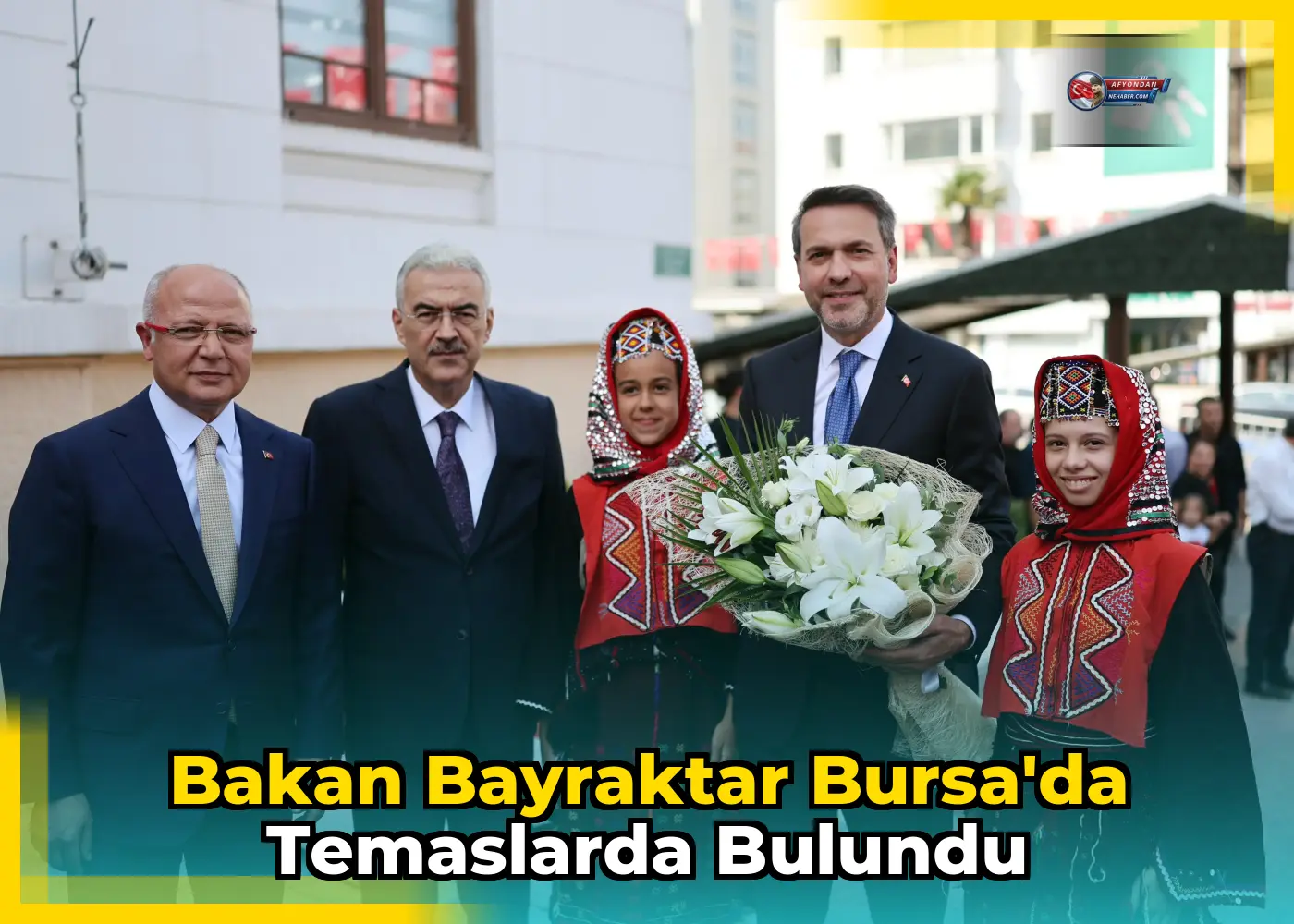 Bakan Bayraktar Bursa'da temaslarda bulundu
