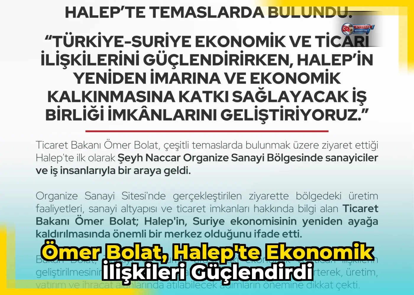 Ömer Bolat, Halep'te ekonomik ilişkileri güçlendirdi