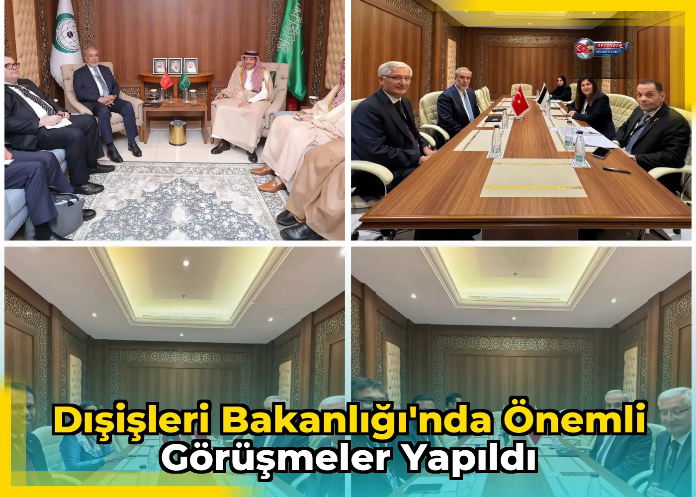 Dışişleri Bakanlığı'nda önemli görüşmeler yapıldı