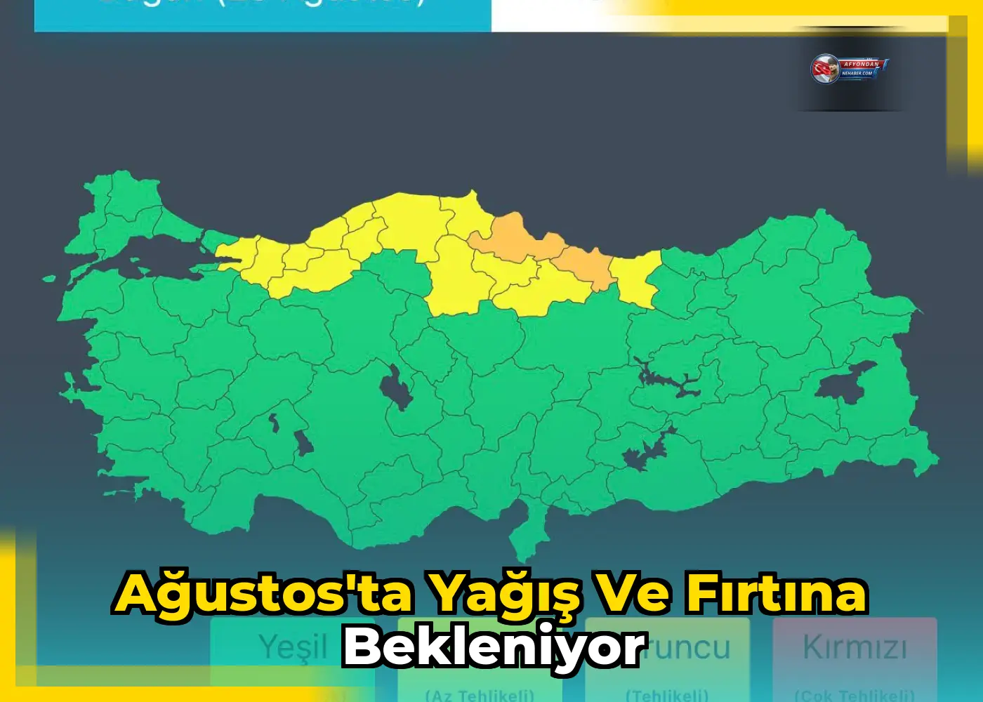 Ağustos'ta yağış ve fırtına bekleniyor