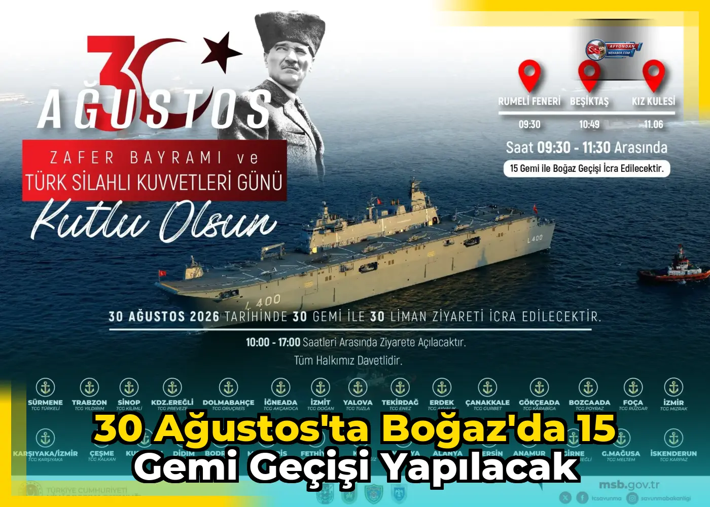 30 Ağustos'ta Boğaz'da 15 gemi geçişi yapılacak
