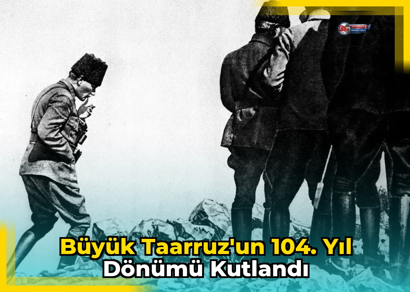 Büyük Taarruz'un 104. yıl dönümü kutlandı