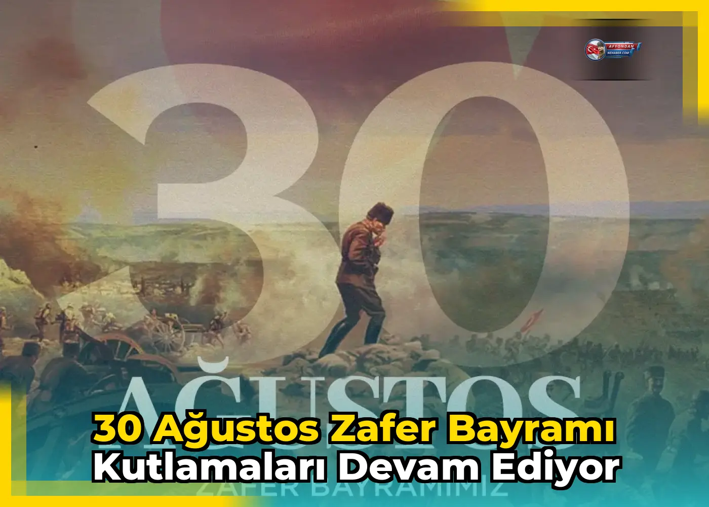 30 Ağustos Zafer Bayramı kutlamaları devam ediyor