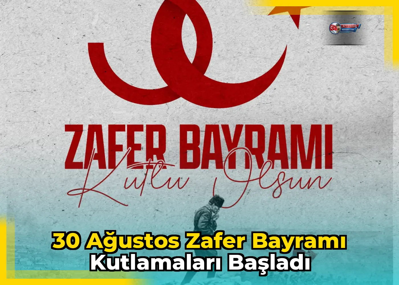 30 Ağustos Zafer Bayramı kutlamaları başladı