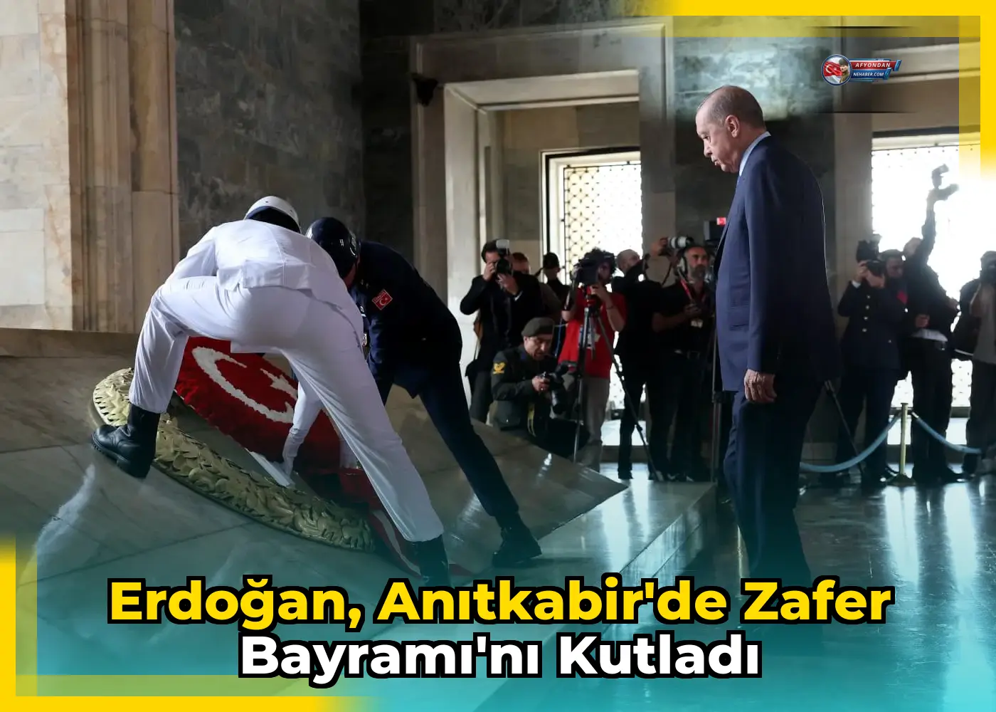 Erdoğan, Anıtkabir'de Zafer Bayramı'nı kutladı