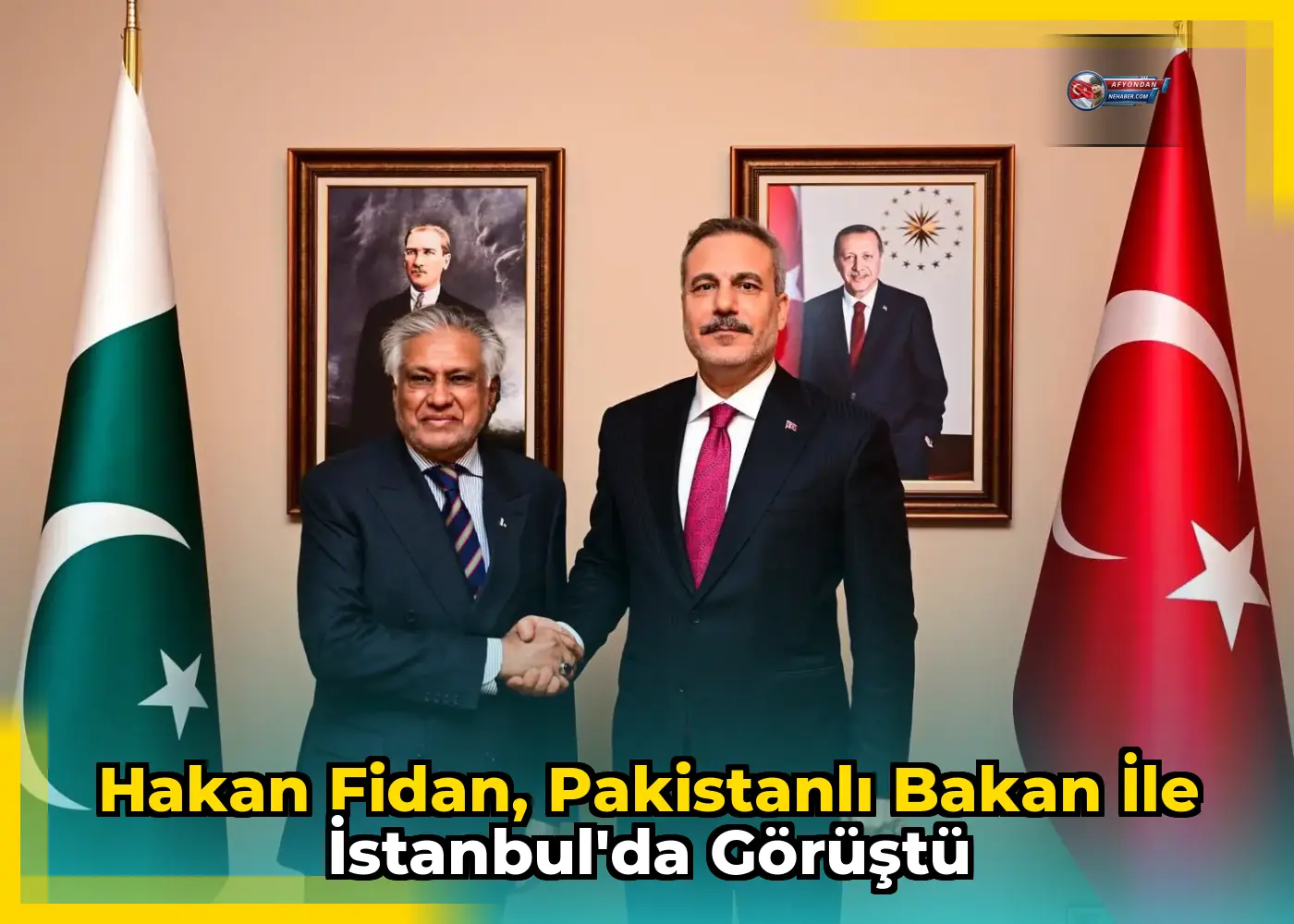 Hakan Fidan, Pakistanlı Bakan ile İstanbul'da görüştü