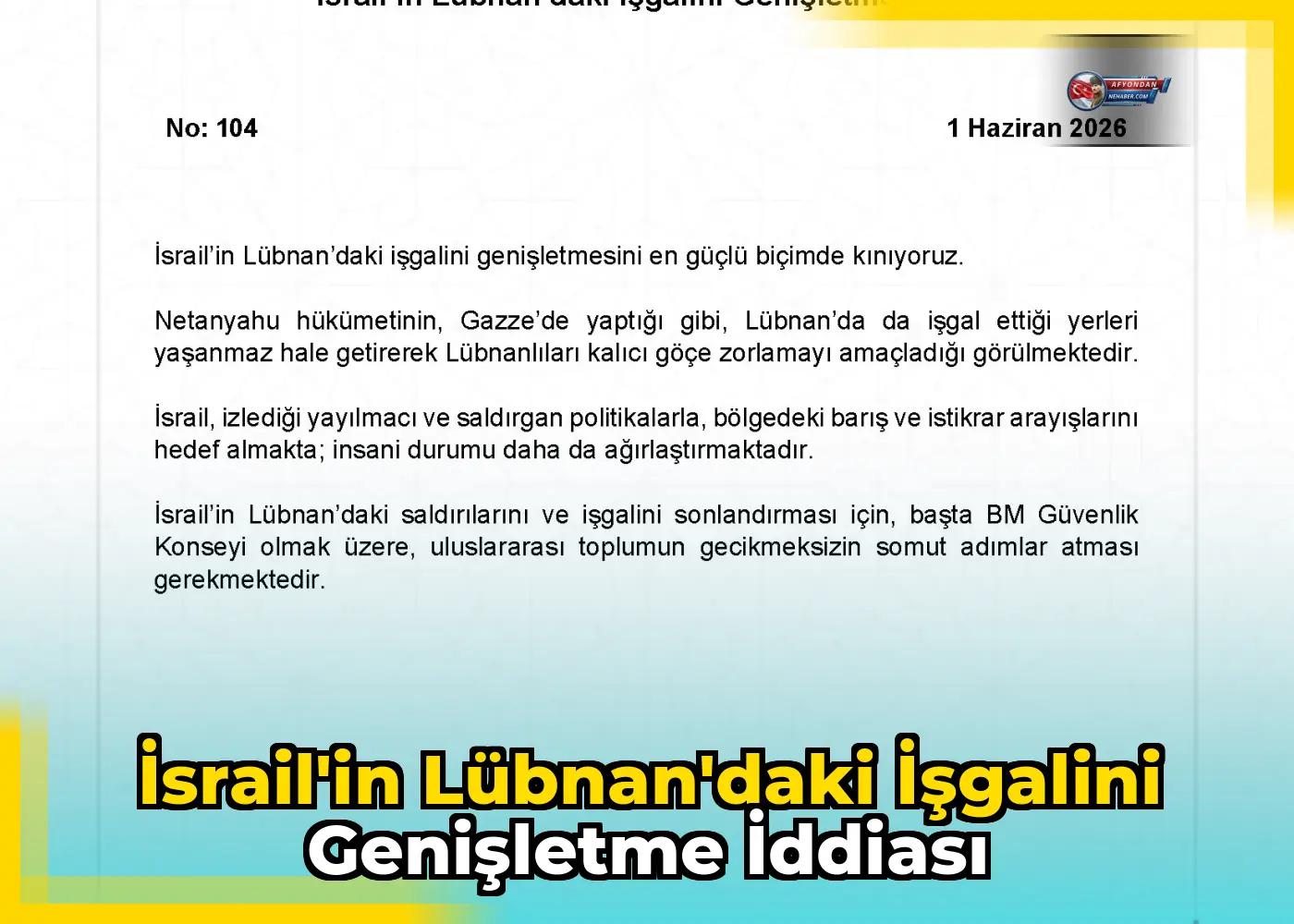 İsrail'in Lübnan'daki İşgalini Genişletme İddiası