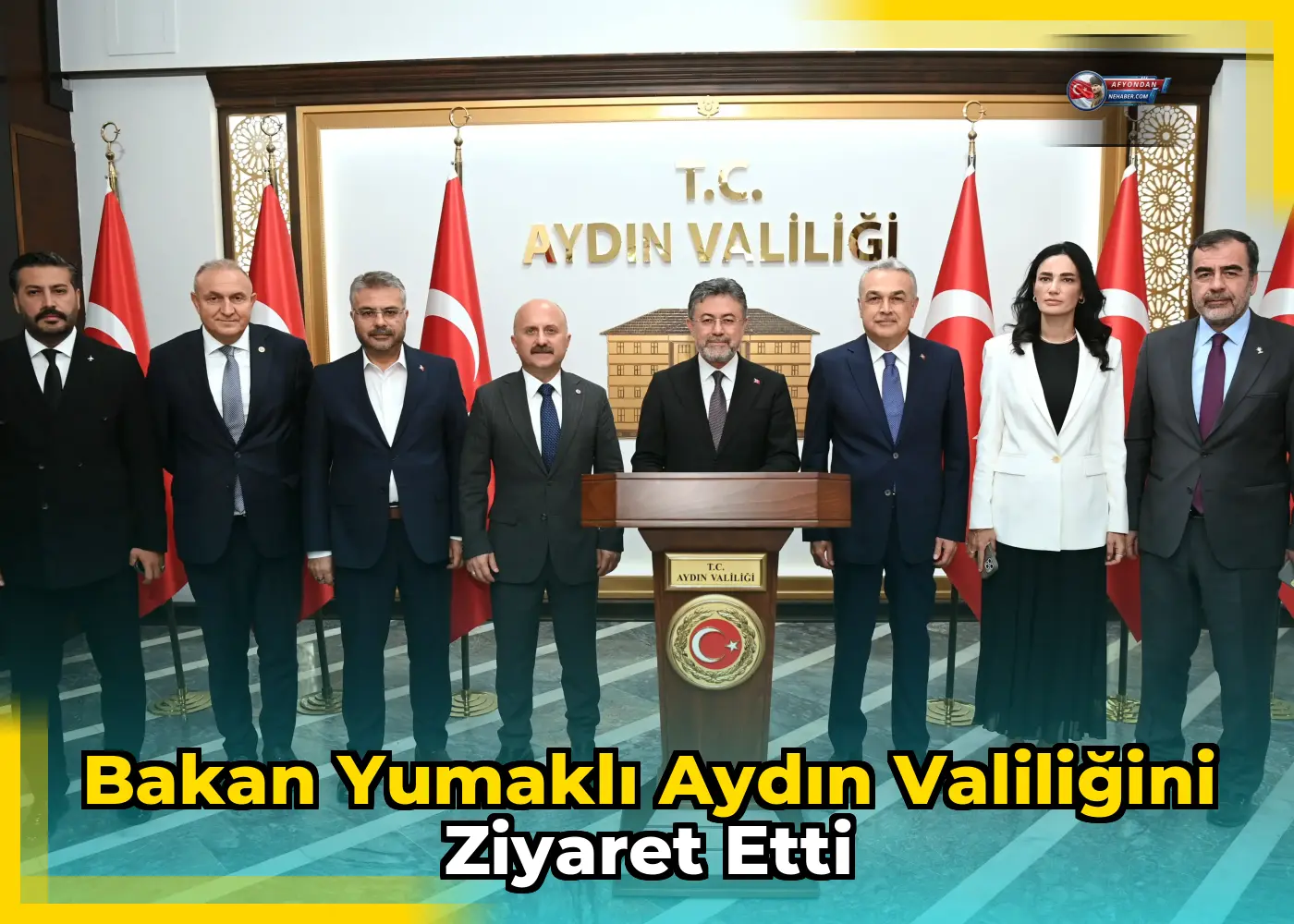 Bakan Yumaklı Aydın Valiliğini Ziyaret Etti