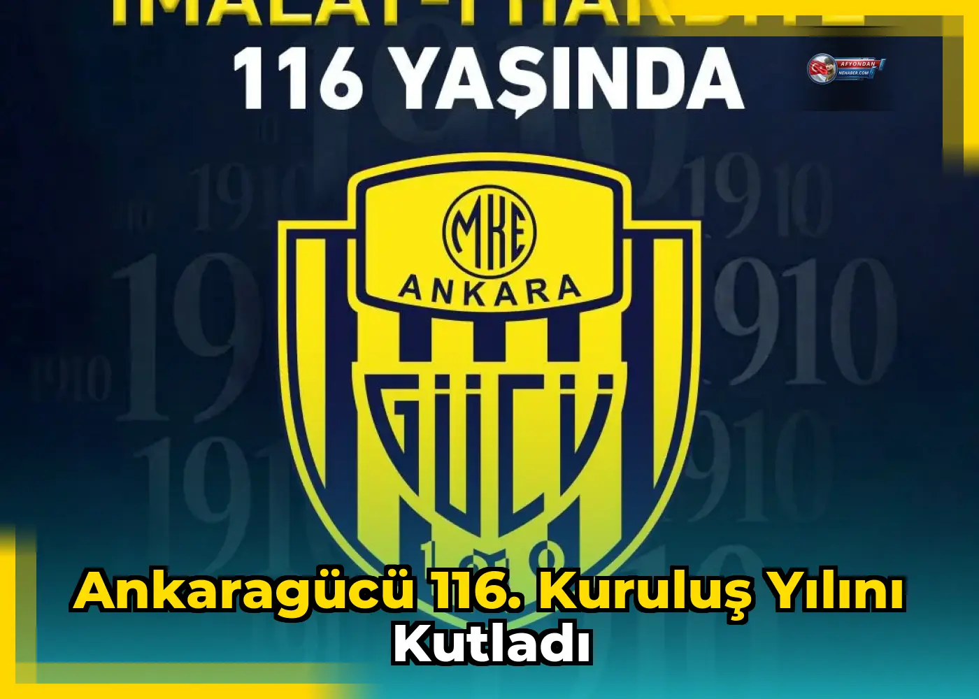 Ankaragücü 116. kuruluş yılını kutladı