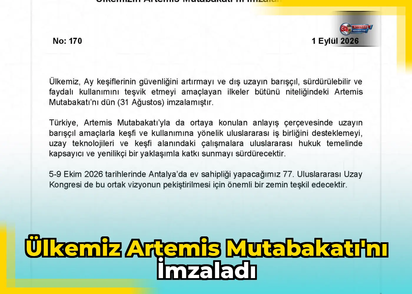 Ülkemiz Artemis Mutabakatı'nı imzaladı