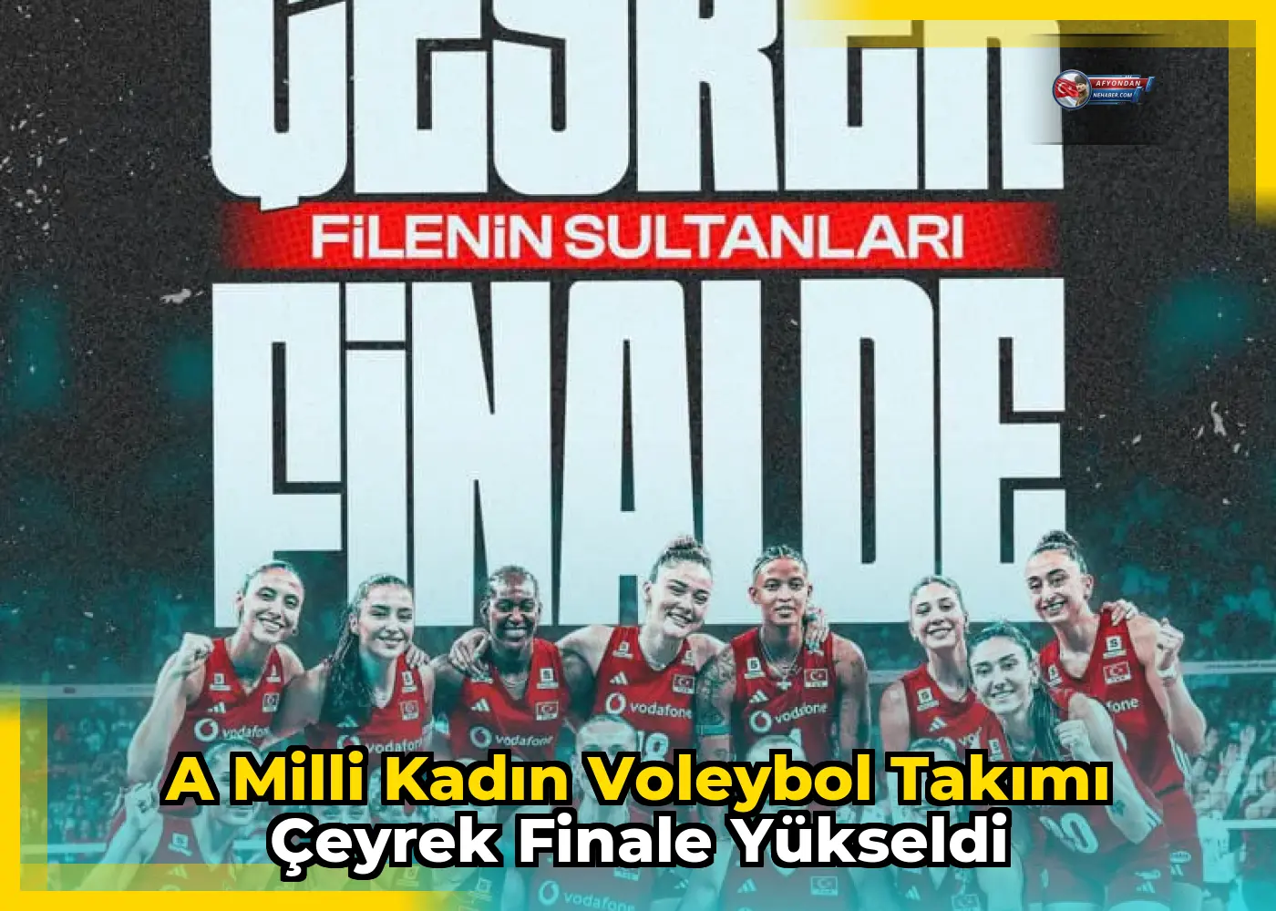 A Milli Kadın Voleybol Takımı çeyrek finale yükseldi