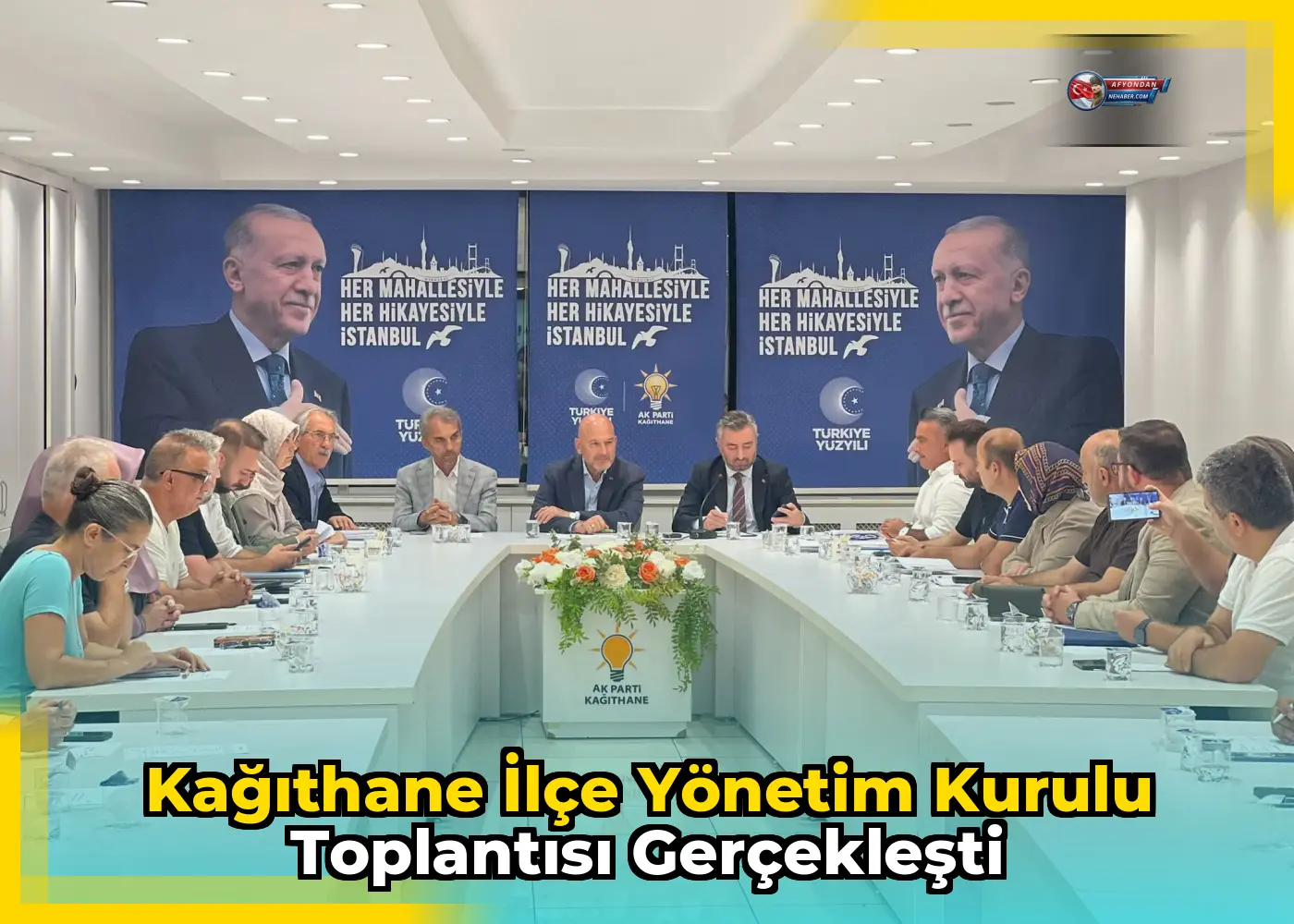 Kağıthane İlçe Yönetim Kurulu Toplantısı Gerçekleşti