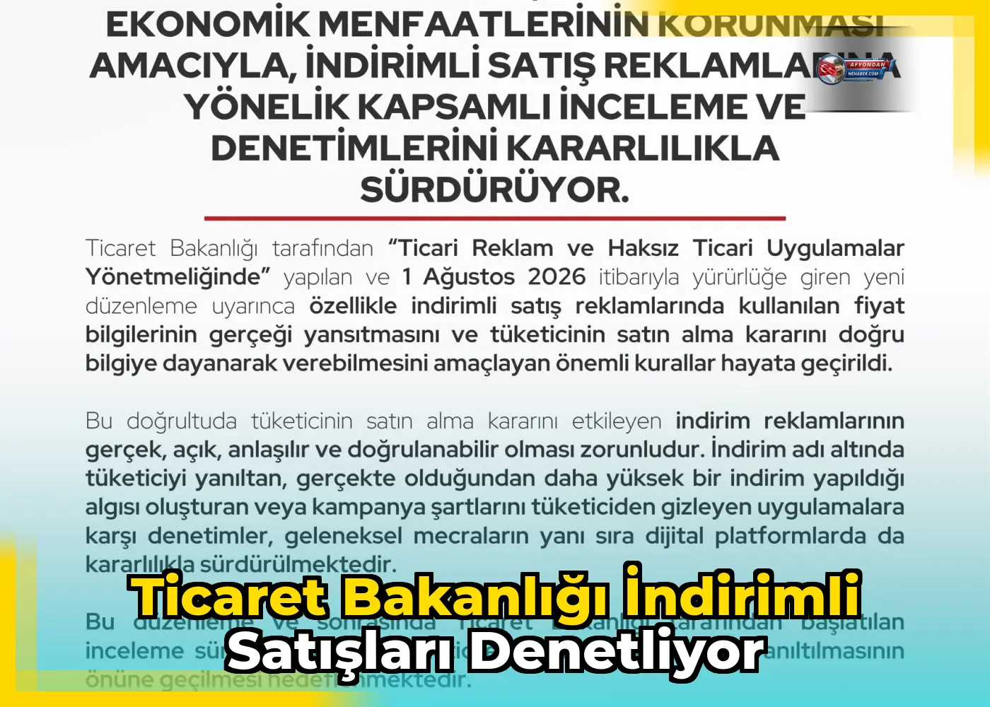 Ticaret Bakanlığı indirimli satışları denetliyor