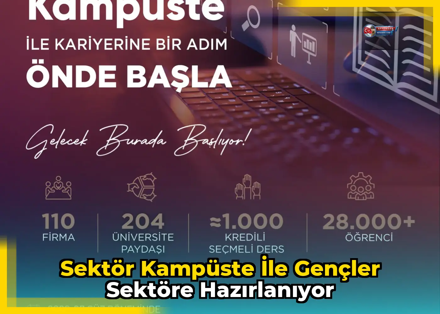 Sektör Kampüste ile gençler sektöre hazırlanıyor