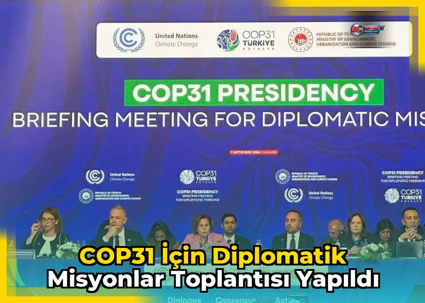 COP31 için Diplomatik Misyonlar Toplantısı Yapıldı