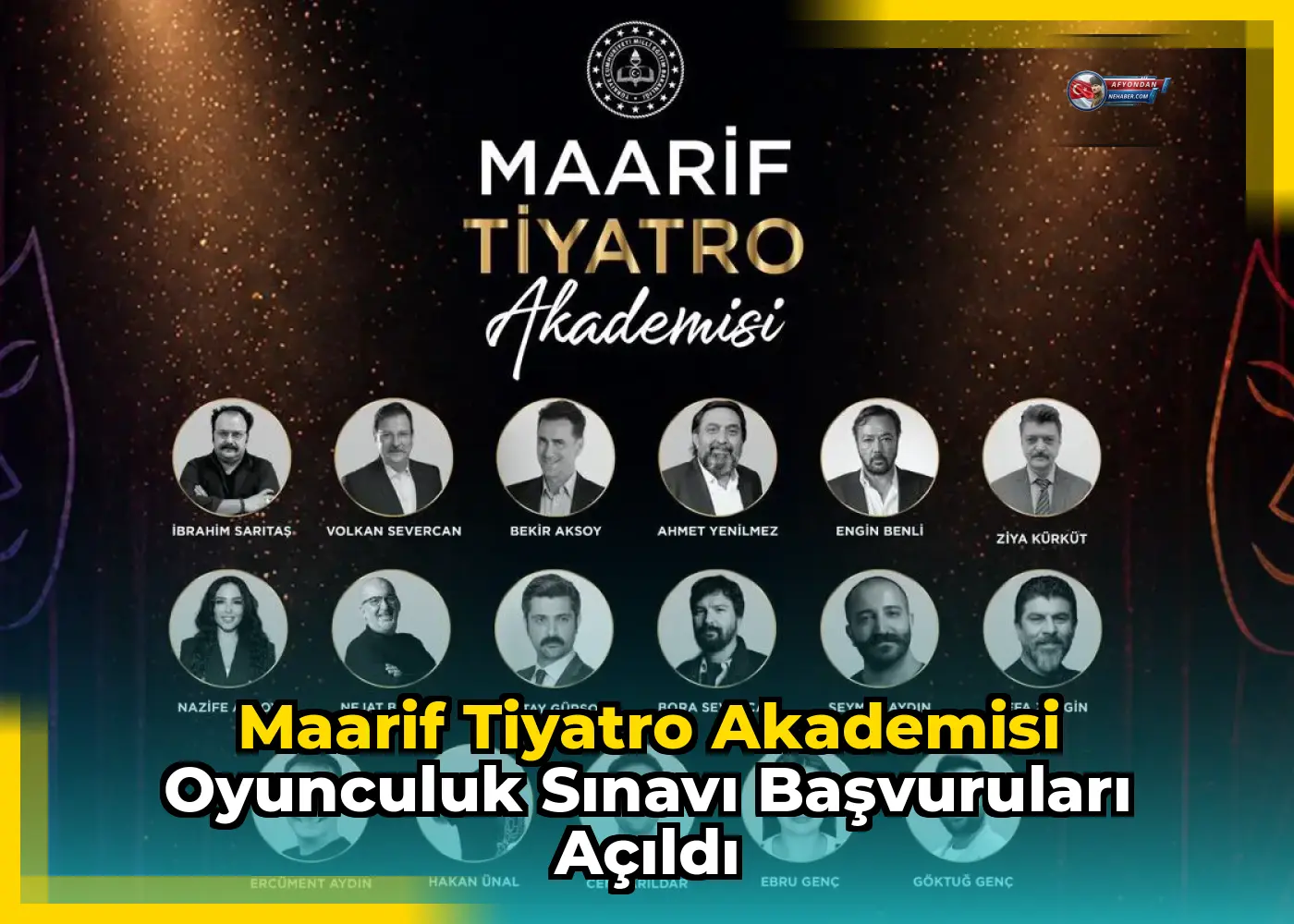 Maarif Tiyatro Akademisi Oyunculuk Sınavı Başvuruları Açıldı