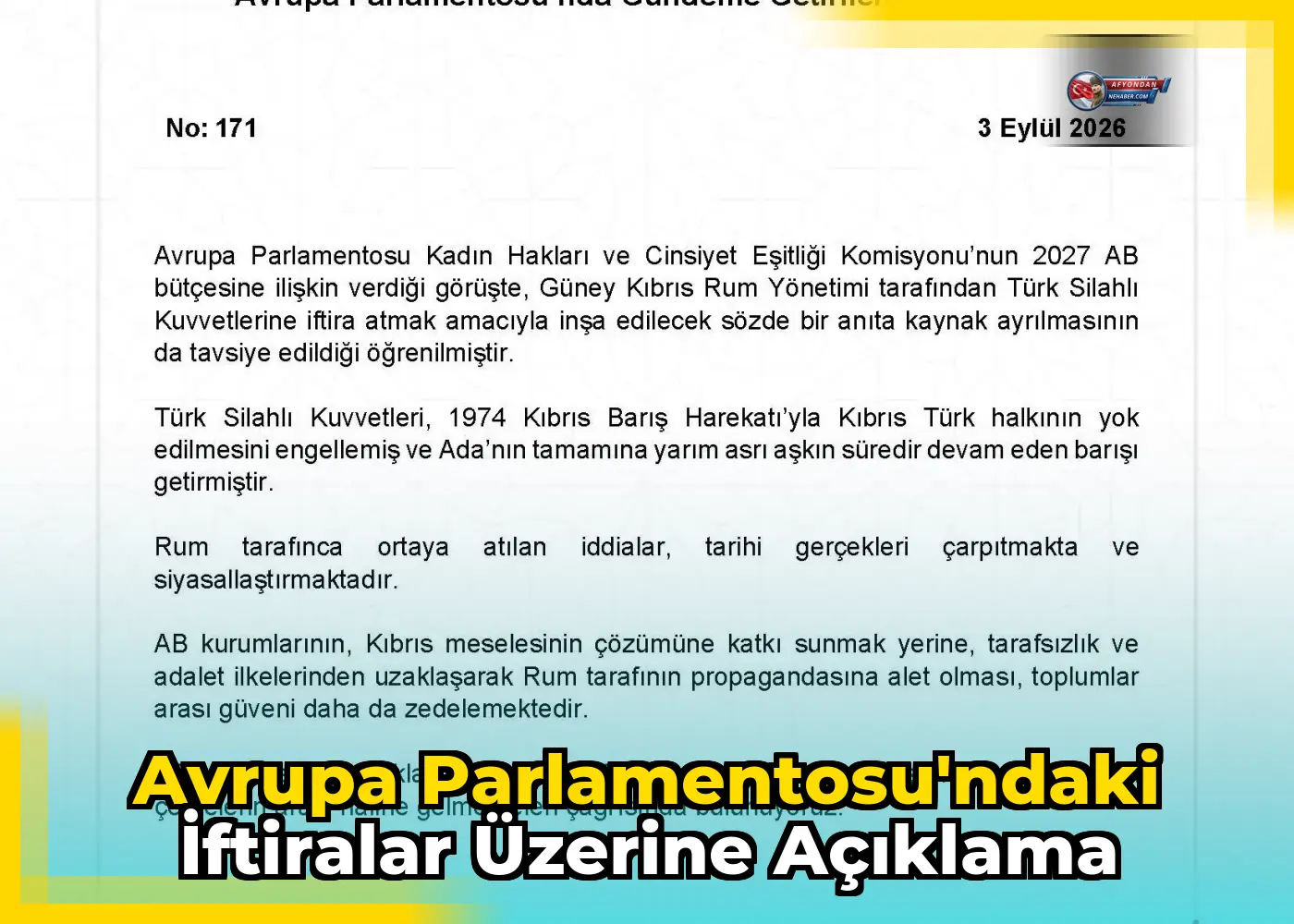 Avrupa Parlamentosu'ndaki İftiralar Üzerine Açıklama