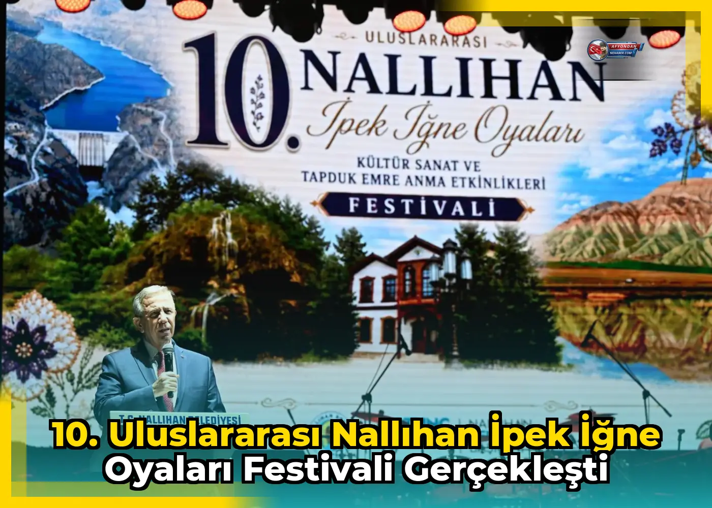 10. Uluslararası Nallıhan İpek İğne Oyaları Festivali gerçekleşti