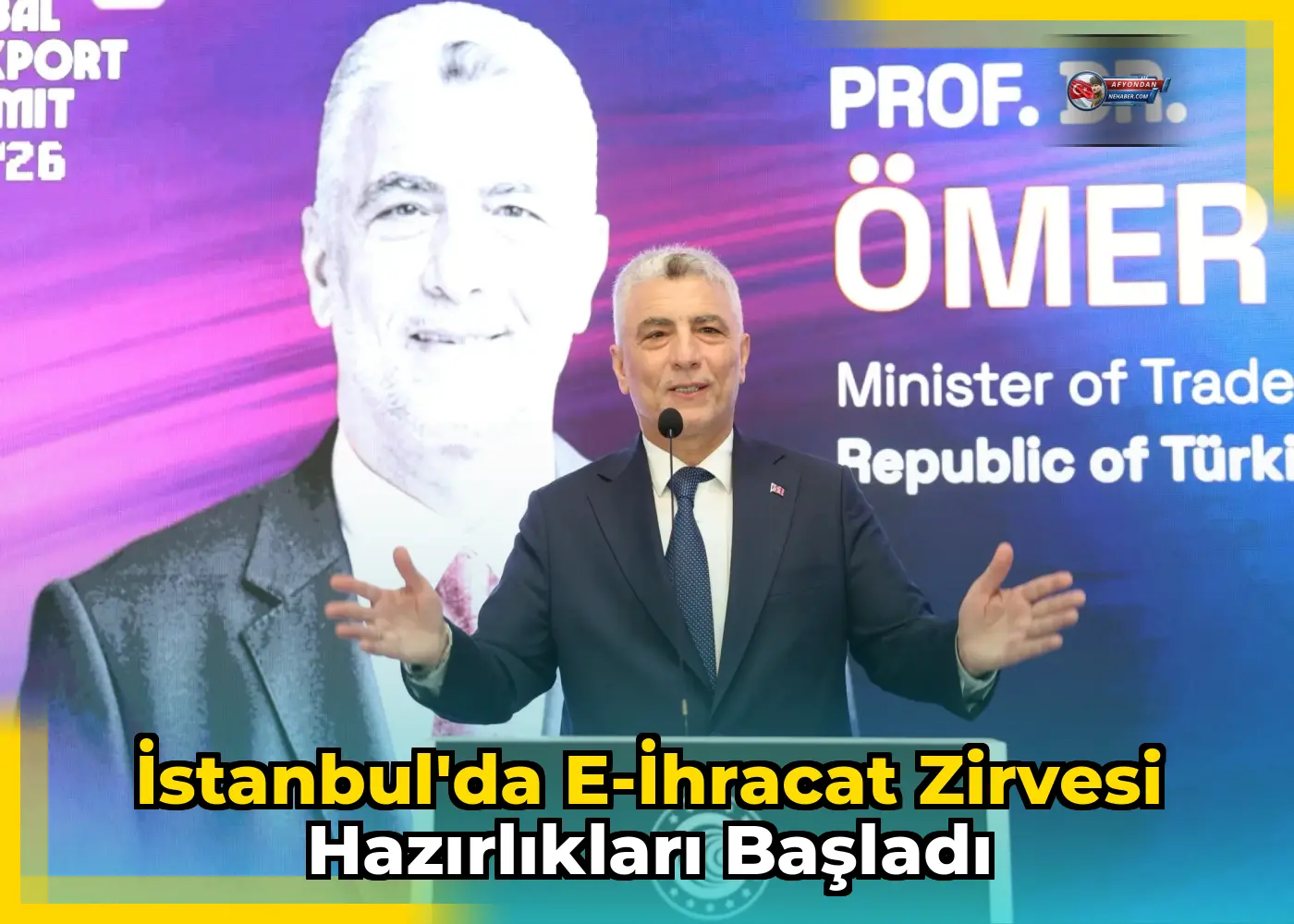 İstanbul'da E-İhracat Zirvesi Hazırlıkları Başladı