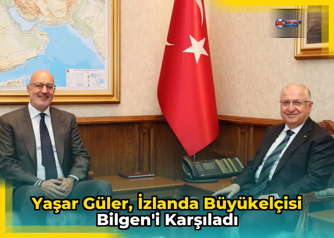 Yaşar Güler, İzlanda Büyükelçisi Bilgen'i karşıladı