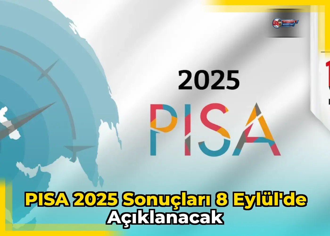 PISA 2025 sonuçları 8 Eylül'de açıklanacak