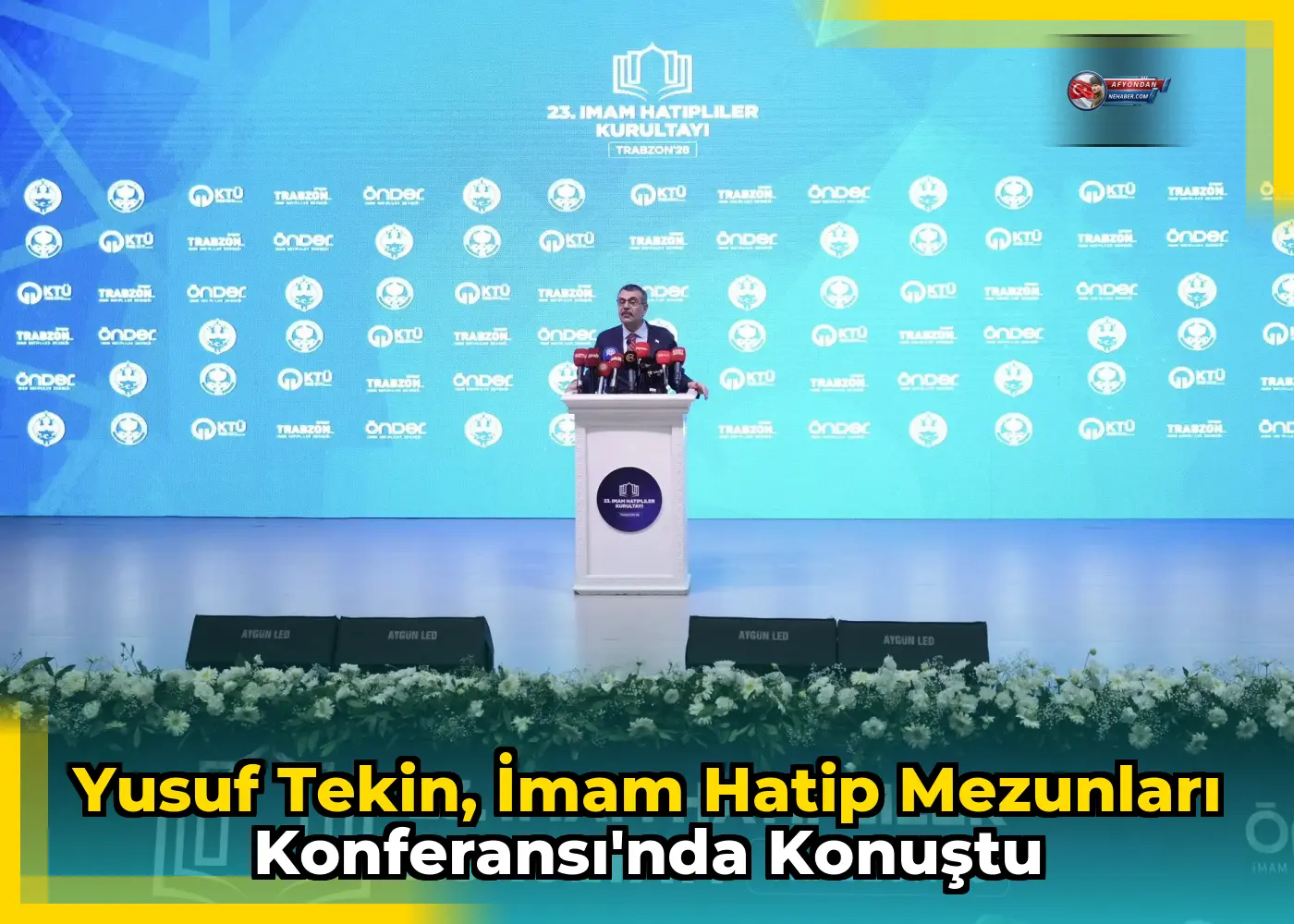 Yusuf Tekin, İmam Hatip Mezunları Konferansı'nda konuştu