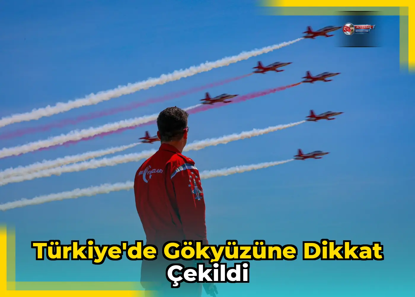 Türkiye'de gökyüzüne dikkat çekildi