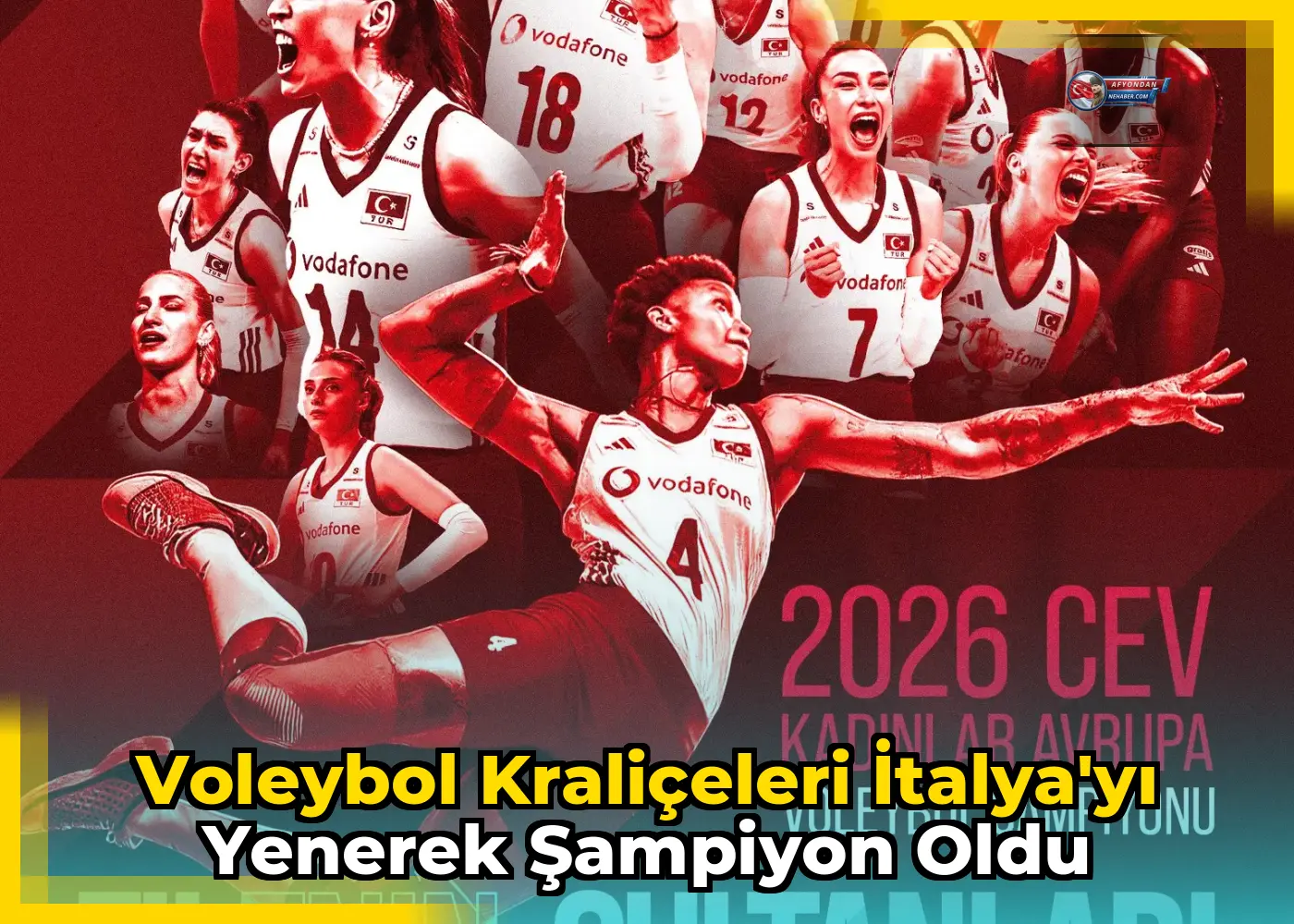 Voleybol Kraliçeleri İtalya'yı Yenerek Şampiyon Oldu