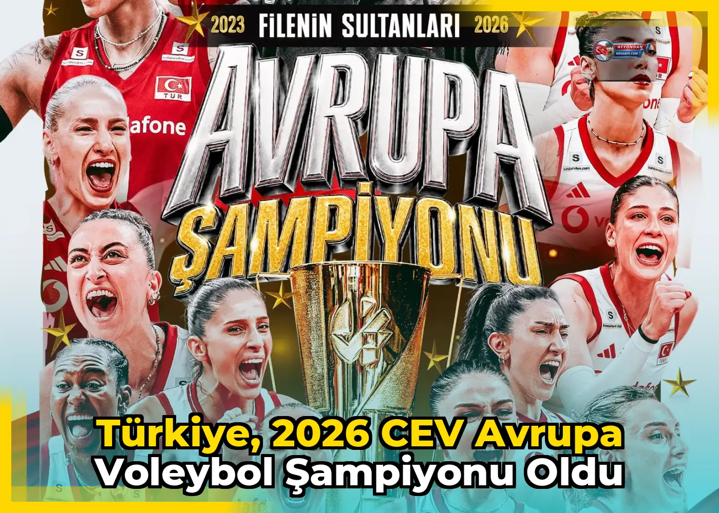 Türkiye, 2026 CEV Avrupa Voleybol Şampiyonu oldu