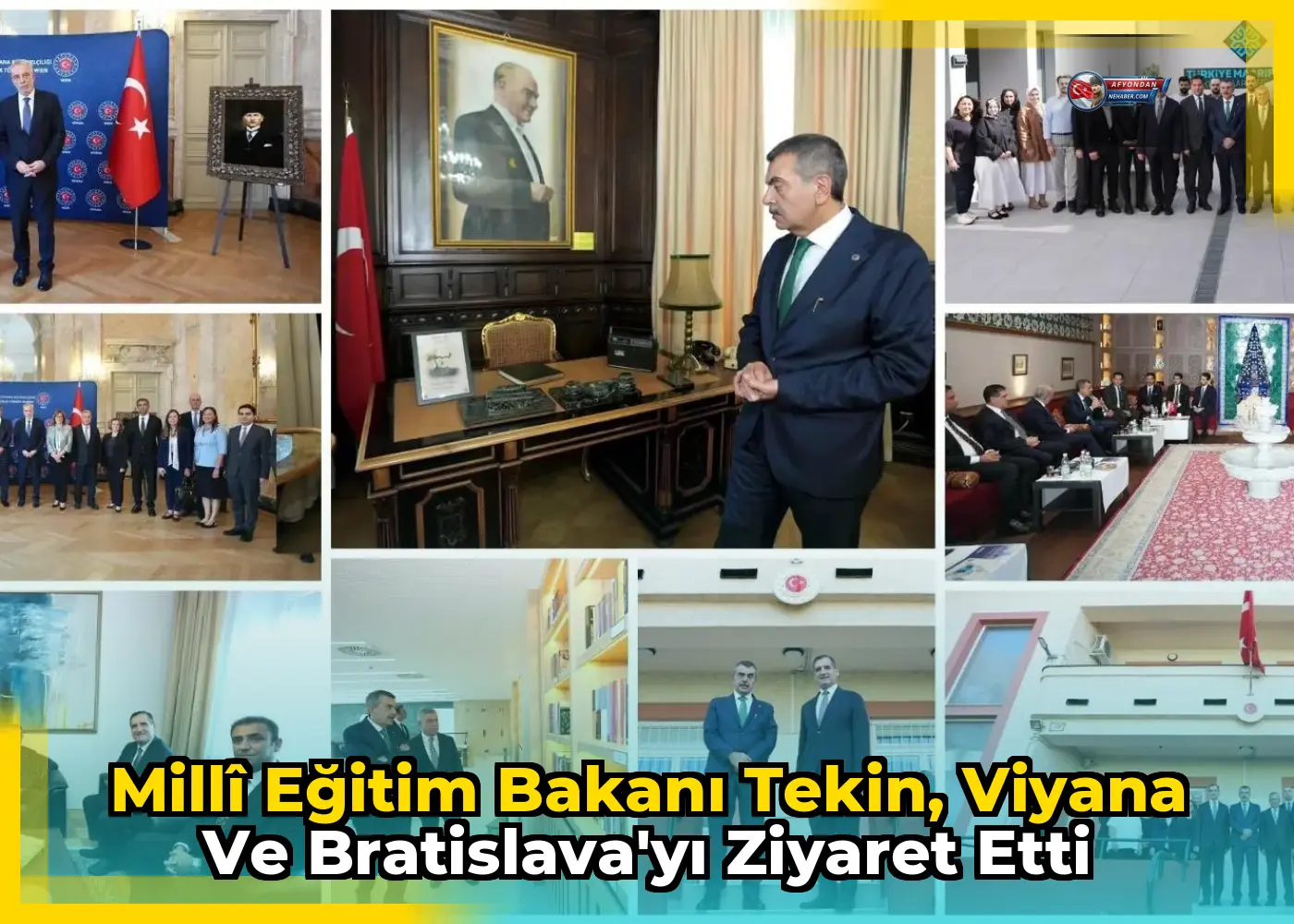 Millî Eğitim Bakanı Tekin, Viyana ve Bratislava'yı ziyaret etti