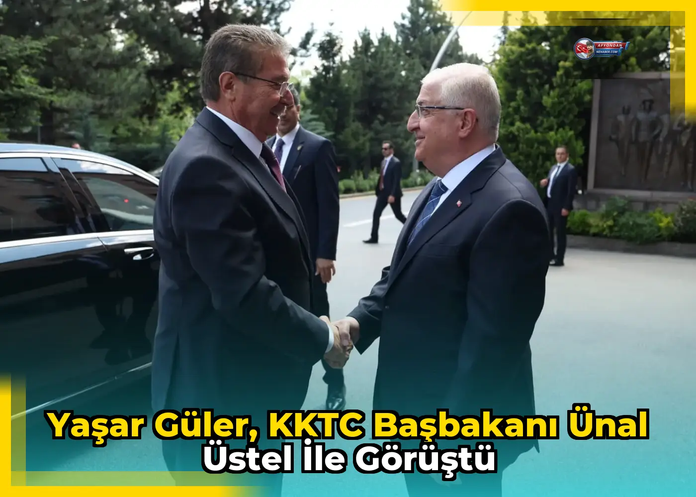 Yaşar Güler, KKTC Başbakanı Ünal Üstel ile görüştü