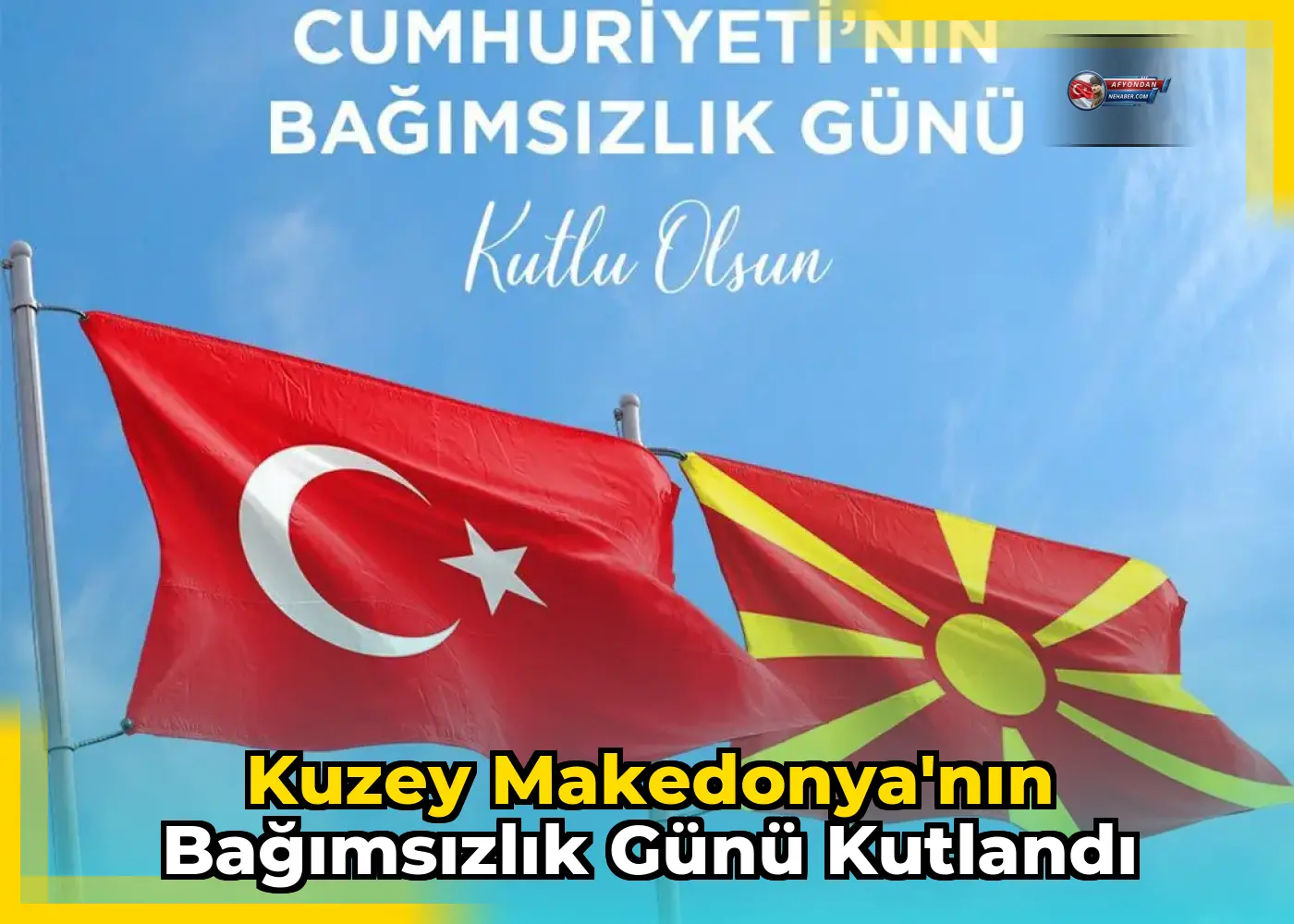 Kuzey Makedonya'nın Bağımsızlık Günü Kutlandı