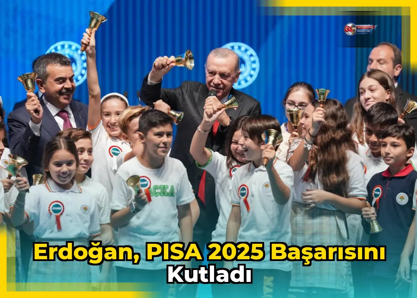 Erdoğan, PISA 2025 başarısını kutladı