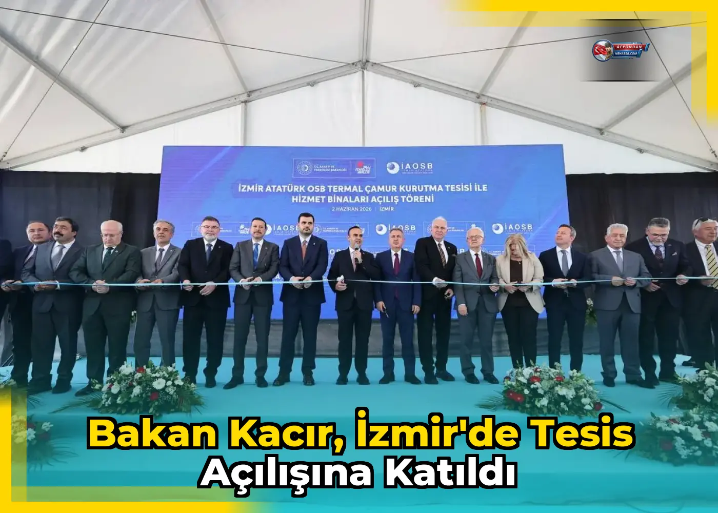 Bakan Kacır, İzmir'de tesis açılışına katıldı