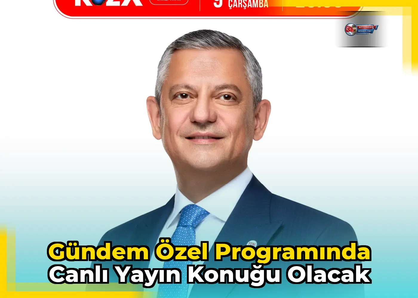 Gündem Özel programında canlı yayın konuğu olacak