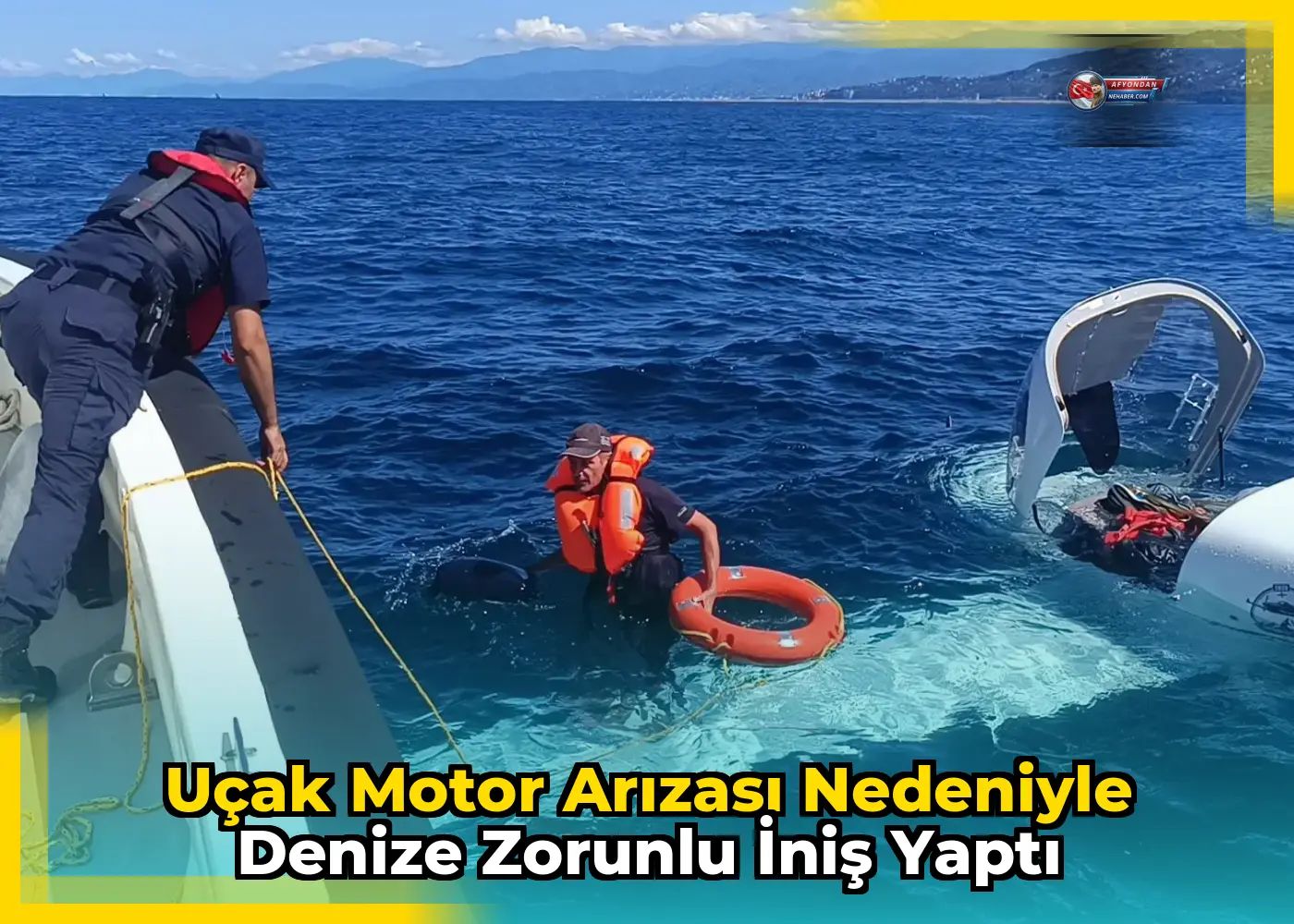 Uçak motor arızası nedeniyle denize zorunlu iniş yaptı