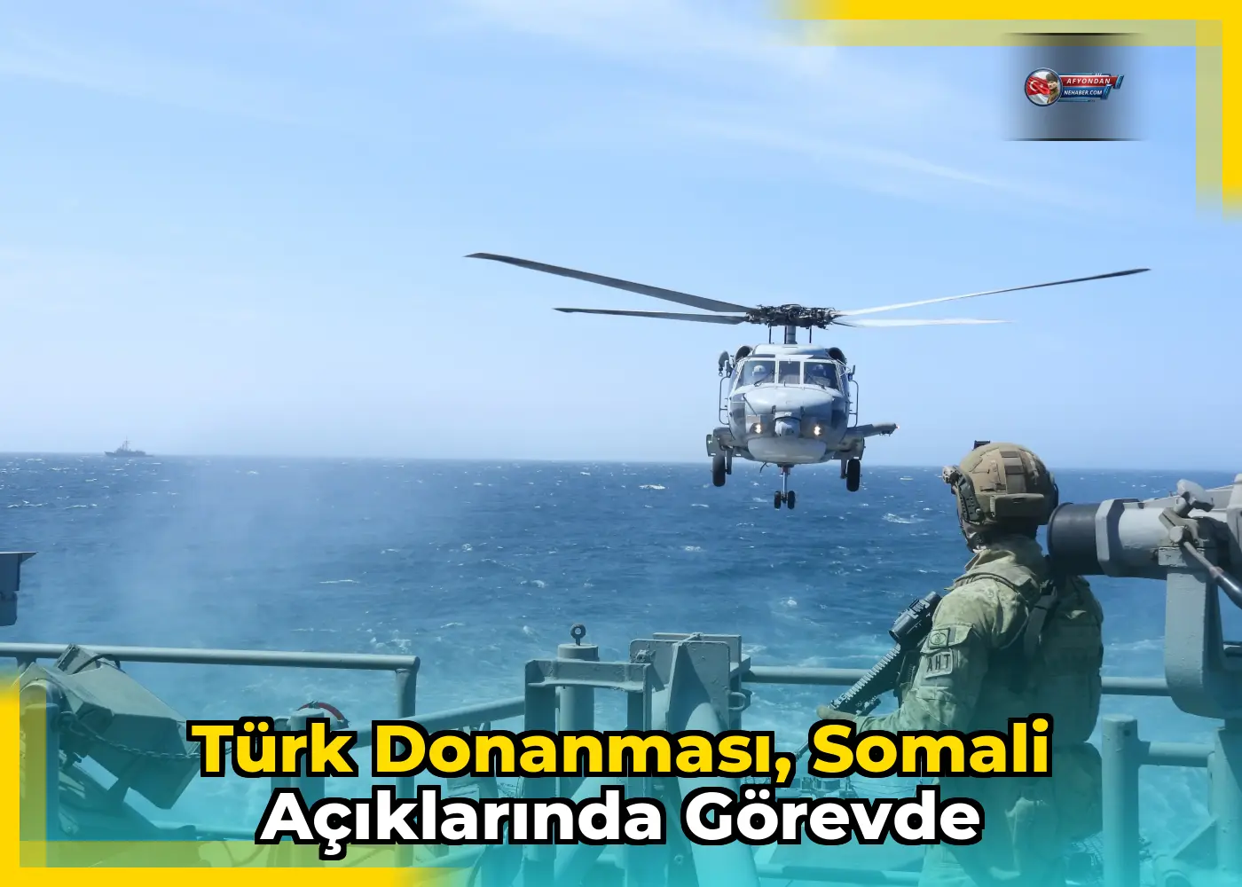 Türk Donanması, Somali Açıklarında Görevde